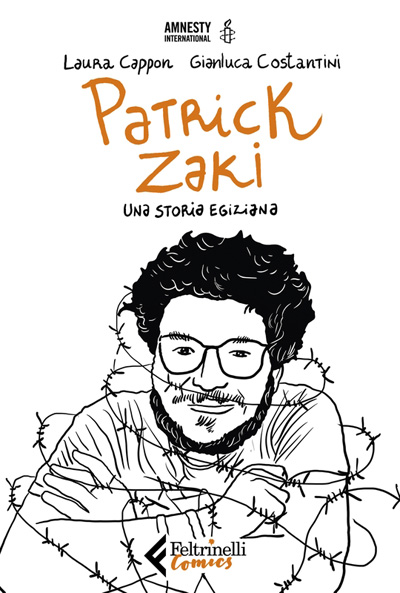 Patrick Zaki. Una storia egiziana Patrick Zaki. Una storia egiziana